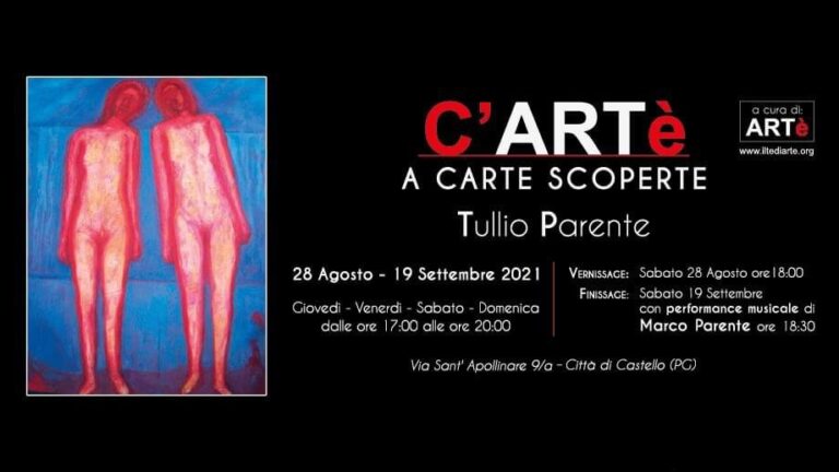 ARTè presenta C’ARTè -A carte scoperte-“ del pittore Tullio Parente