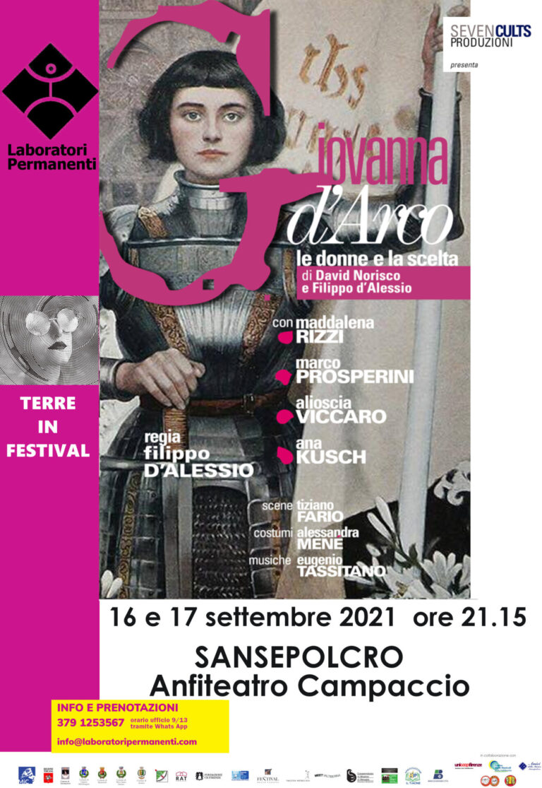 Terre in Festival: il 16 settembre debutta in prima nazionale ‘Giovanna D’Arco. Le donne e la scelta’