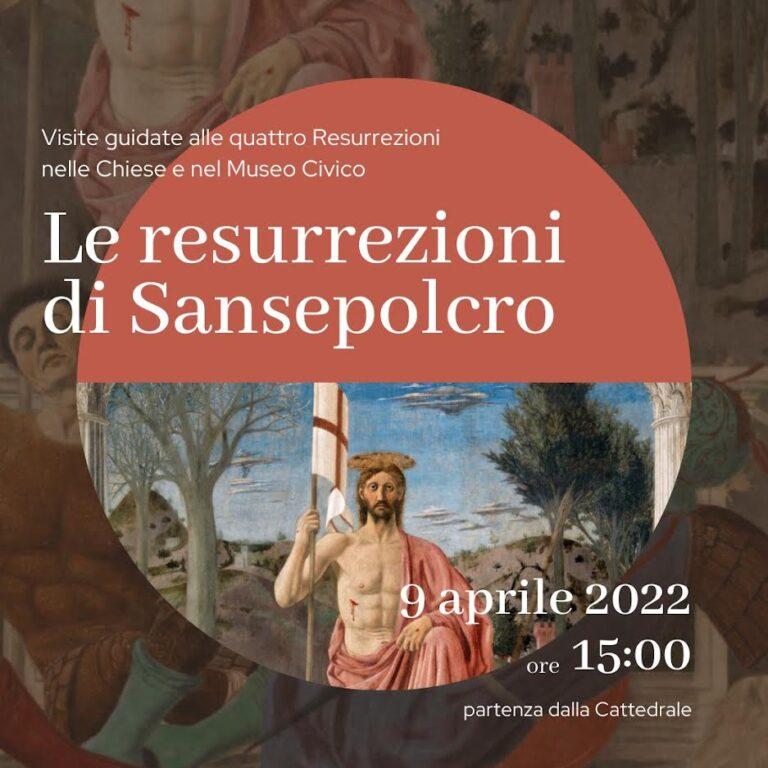 Visita guidata alle quattro Resurrezioni di Sansepolcro. Iniziativa in programma sabato 9 aprile, partenza dal Duomo. Necessario prenotare