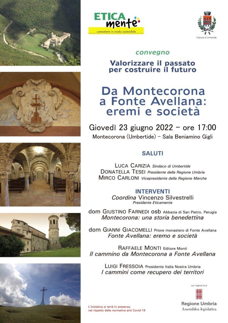 Giovedì 23 giugno il convegno “Valorizzare il passato per costruire il futuro. Da Montecorona a Fonte Avellana: eremi e società” 