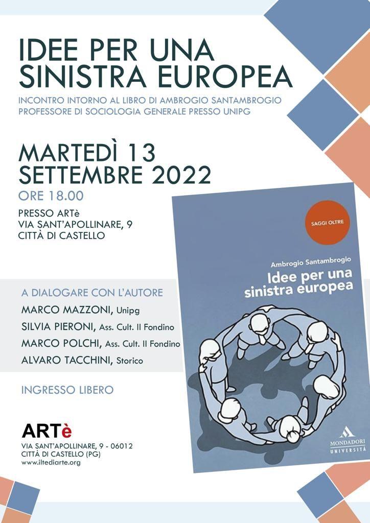 “Idee per una sinistra europea”:  la presentazione presso Artè martedì 13 settembre alle ore 18:00
