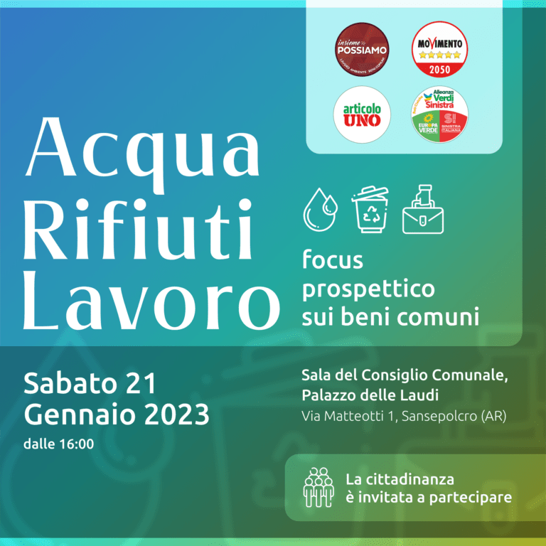 Sansepolcro al centro del dibattito sui beni comuni. Acqua, rifiuti e lavoro: il convegno in programma sabato 21 gennaio presso la Sala Consiliare del Comune di Sansepolcro