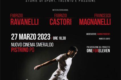 “Il calcio racconta: storie di sport, talento e passione”. lunedì 27 marzo a partire dalle ore 18:30 presso il Nuovo Cinema Smeraldo di Pistrino