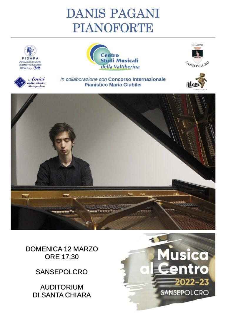 Musica al Centro: domenica 12 marzo presso l’Auditorium di Santa Chiara concerto del pianista Danis Pagani