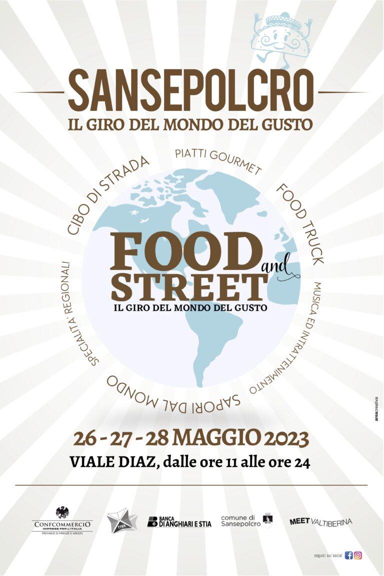 Sansepolcro, da domani al via  Food&Street