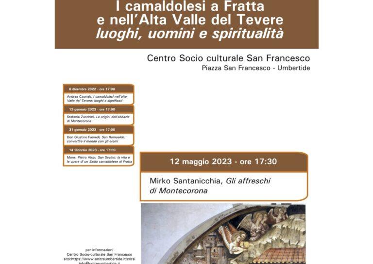 I Camaldolesi a Fratta e nell’alta valle del Tevere: luoghi, uomini e spiritualità