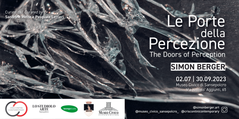 Cris Contini contemporary presenta Simon Berger – le porte della percezione. Dal 2 luglio al 30 settembre 2023 – Museo Civico di Sansepolcro