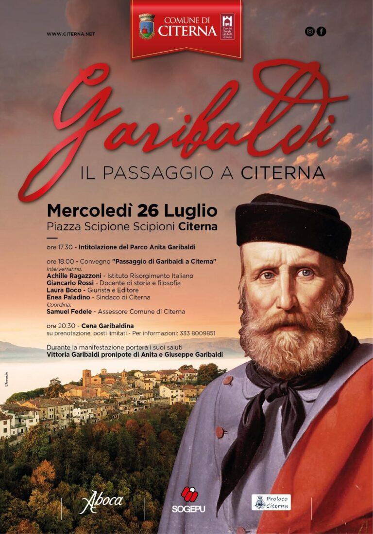 Il passaggio di Garibaldi a Citerna. Mercoledì 26 Luglio a Citerna la seconda edizione de “L’invitta 1643”