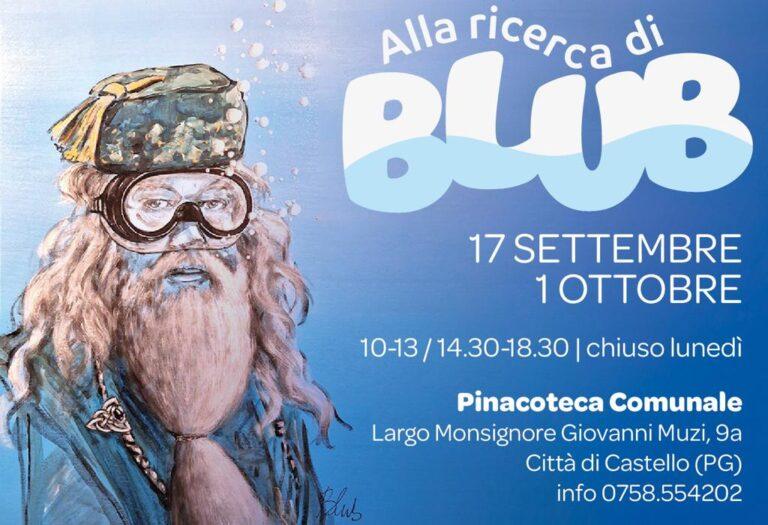 Alla ricerca di BLUB, dal 17 settembre al 1 ottobre 2023 alla pinacoteca comunale di Città di Castello