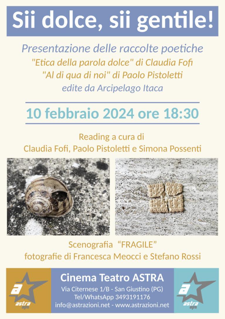 San Giustino: “Sii dolce, sii gentile”, presentazione raccolte poetiche e mostra fotografica sabato 10 febbraio al cinema Astra