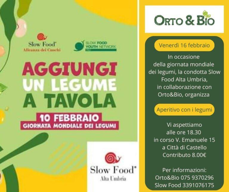 “Aggiungi un legume a tavola” da ORTO&BIO di Città di Castello domani aperitivo con legumi