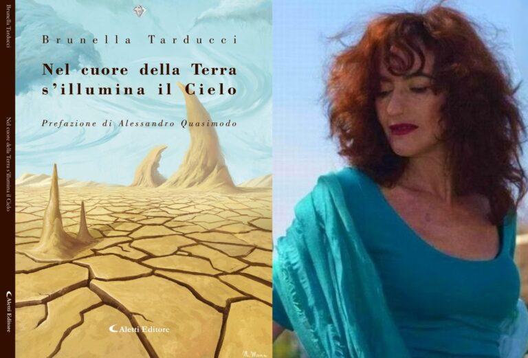 “Nel cuore della Terra s’illumina il Cielo”, pubblicata l’opera della tifernate Brunella Tarducci nella collana “I Diamanti della Poesia” dell’Aletti editore