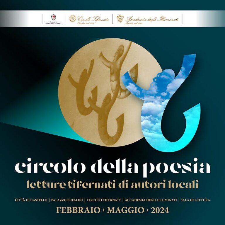 Città di Castello: proseguono gli appuntamenti del programma CIRCOLO DELLA POESIA
