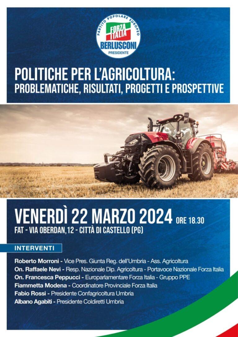 Città di Castello: “ Politiche per l’agricoltura: problematiche, risultati, progetti e prospettive”. Se ne parla Venerdì 22 Marzo alle ore 18.30 in FAT