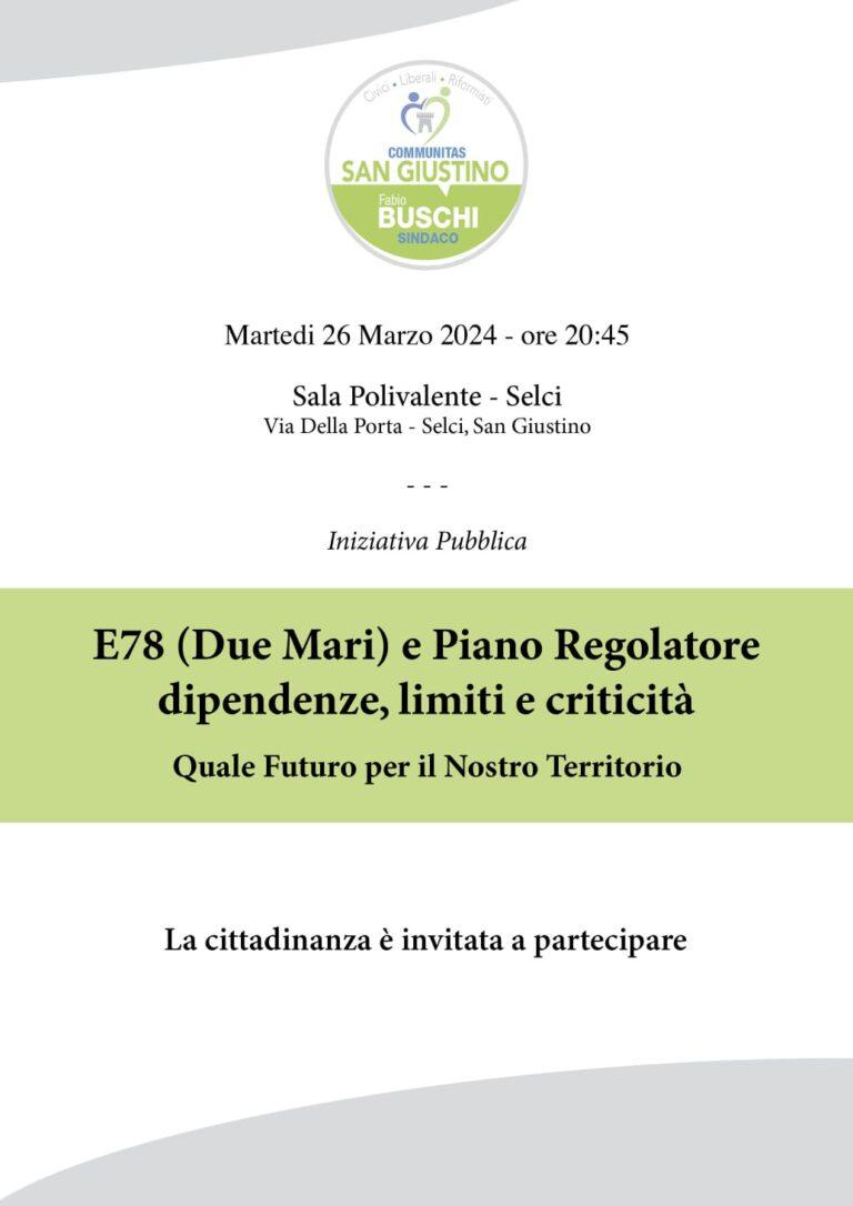 San Giustino: “E78 (Due Mari) e Piano Regolatore, dipendenze, limiti e criticità”, iniziativa pubblica di ‘Communitas’ il prossimo martedì 26 marzo alla Sala Polivalente di Selci