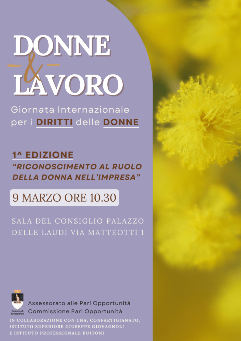 Sansepolcro: riflettori puntati sulle eccellenze professionali, “Donne e Lavoro” sabato 9 marzo alle 10.30 nella Sala Consiliare di Palazzo delle Laudi