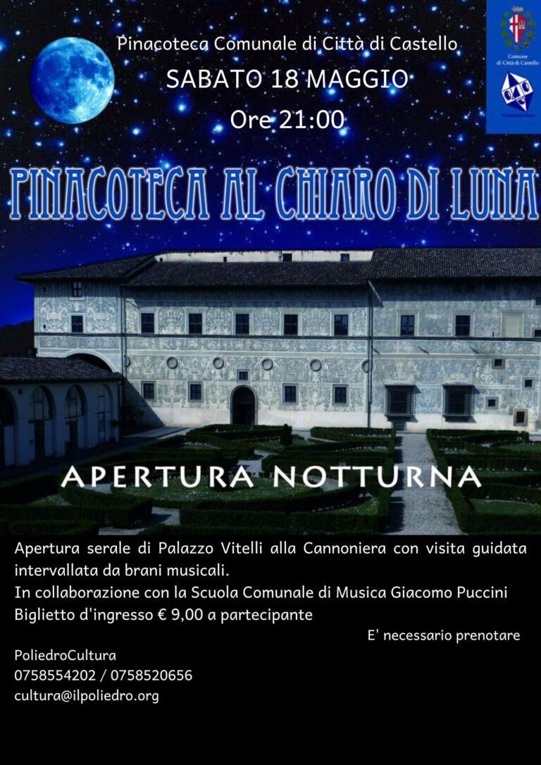 Sabato 18 Maggio in occasione della Giornata Internazionale dei Musei torna l’appuntamento estivo “PINACOTECA AL CHIARO DI LUNA”