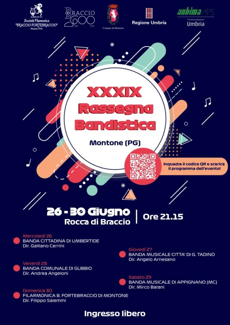 Montone – La musica delle Bande torna ad animare il borgo. Fino al 30 giugno alla Rocca di Braccio la 39^ edizione della rassegna bandistica