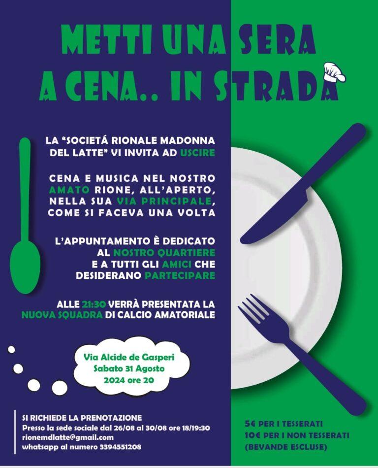 Cena per strada e menù popolare, appuntamento da non mancare il 31 agosto alla Madonna del Latte