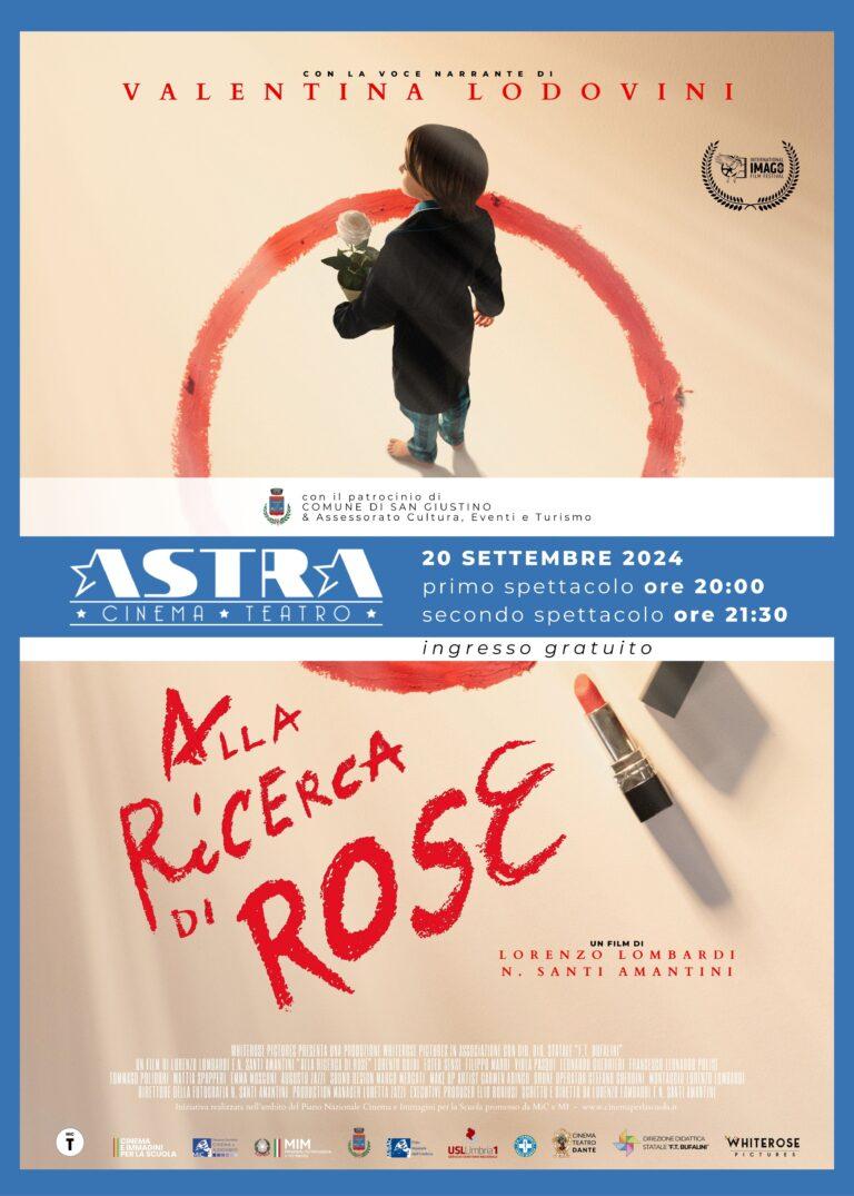 “Alla ricerca di Rose” arriva a San Giustino: proiezione del film al Cinema Teatro Astra venerdi 20 settembre