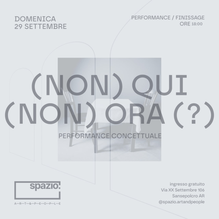 “(non) QUI (non) ORA (?)”, finissage della mostra “Salotto Borghese” domenica 29 settembre 2024, ore 19:00