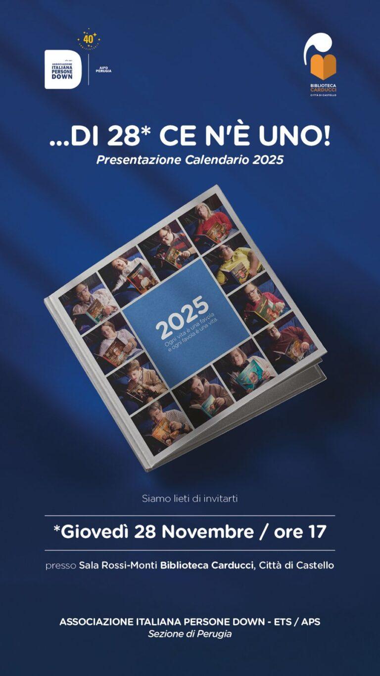 Associazione Italiana Persone Down ets/aps – sezione di Perugia (AIPD Perugia): presenta il calendario 2025 dal titolo “Ogni vita è una favola e ogni favola è una vita” e donazioni libri sulla disabilità