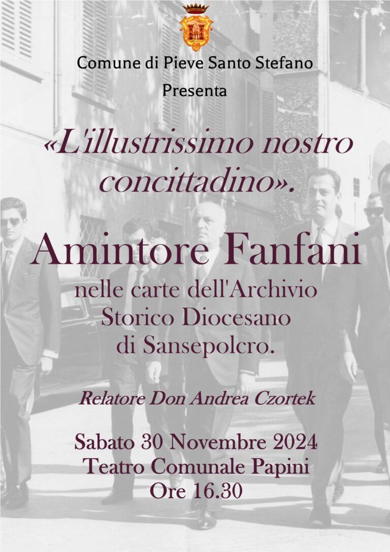 Amintore Fanfani “nelle carte dell’archivio storico diocesano di Sansepolcro”: sabato conferenza stampa al teatro Papini di Pieve tenuta da Don Andrea Czortek