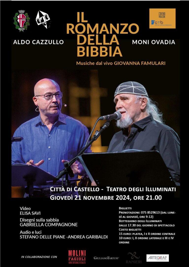 Aldo Cazzullo, Moni Ovadia e Giovanna Famulari tornano a Città di Castello con lo spettacolo “Il romanzo della bibbia” unica tappa umbra del 2024 in programma giovedi 21 Novembre alle ore 21 al Teatro degli Illuminati