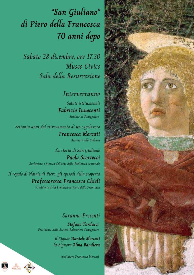San Giuliano di Piero della Francesca: 70 Anni dopo il ritrovamento di un capolavoro