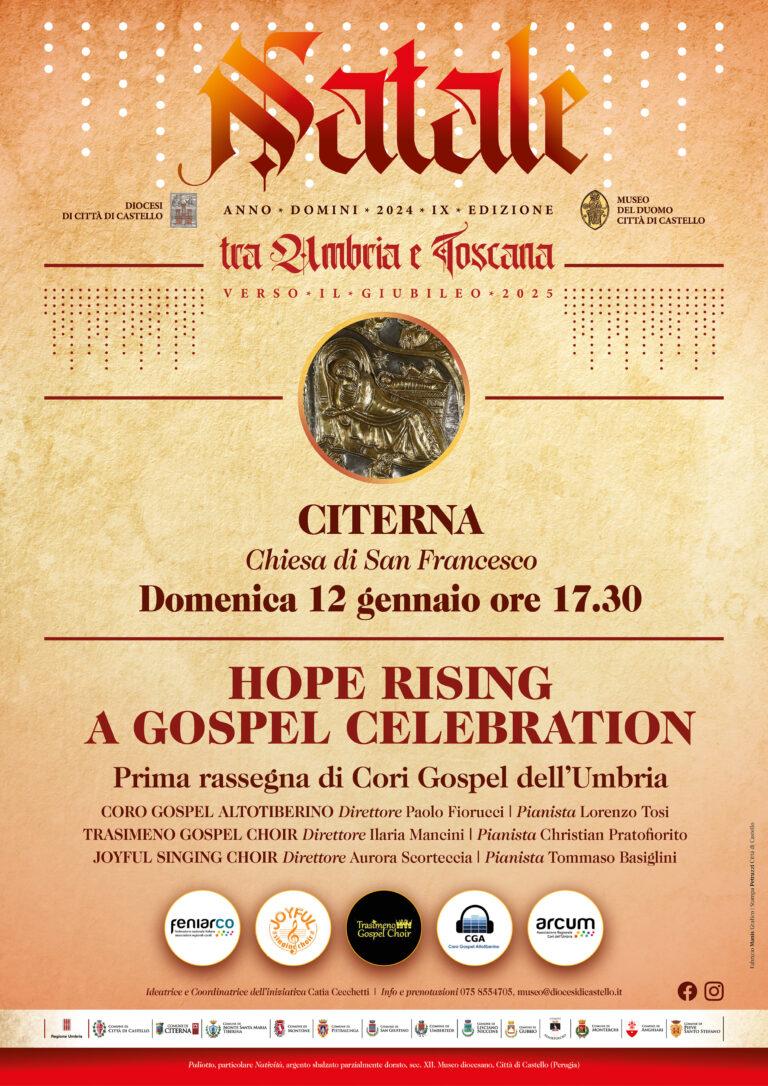 HopeRising – A Gospel Celebration domenica 12 gennaio, Chiesa di San Francesco, Citerna