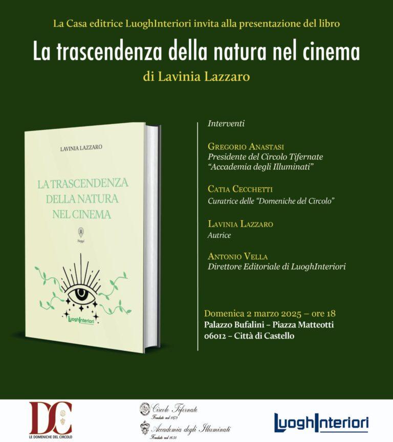 Proseguono anche a marzo gli appuntamenti con “Le Domeniche del Circolo” domenica 2 marzo alle ore 18.00 la presentazione del libro “La trascendenza dalla natura nel cinema” di Lavinia Lazzaro