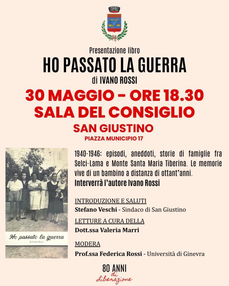 Venerdì 30 maggio la resentazione del libro “Ho passato la guerra” di Ivano Rossi