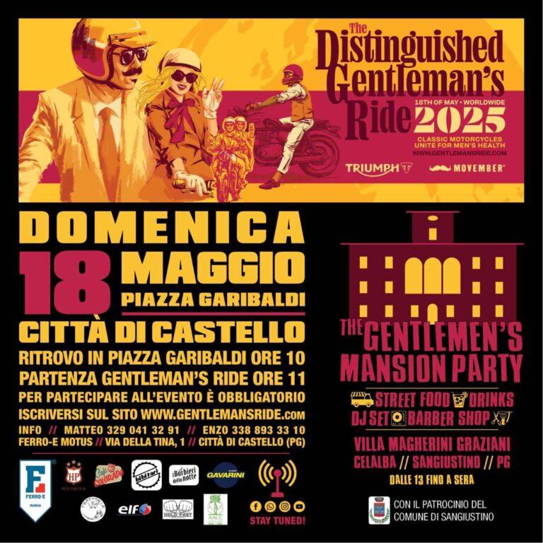 “Distinguished Gentleman’s Ride“ a Città di Castello ed in contemporanea mondiale con oltre 100 paesi, tra cui l’Italia presente con 55 città, l’evento che riunisce motociclisti in stile classico e vintage per la raccolta di fondi per la ricerca sul cancro alla prostata e la salute mentale degli uomini