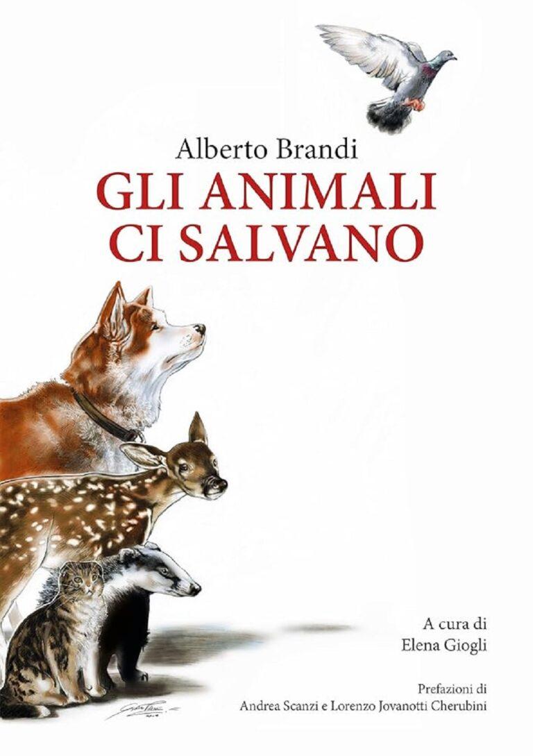 “Arezzo: presentazione del libro ‘Gli animali ci salvano’ di Alberto Brandi”