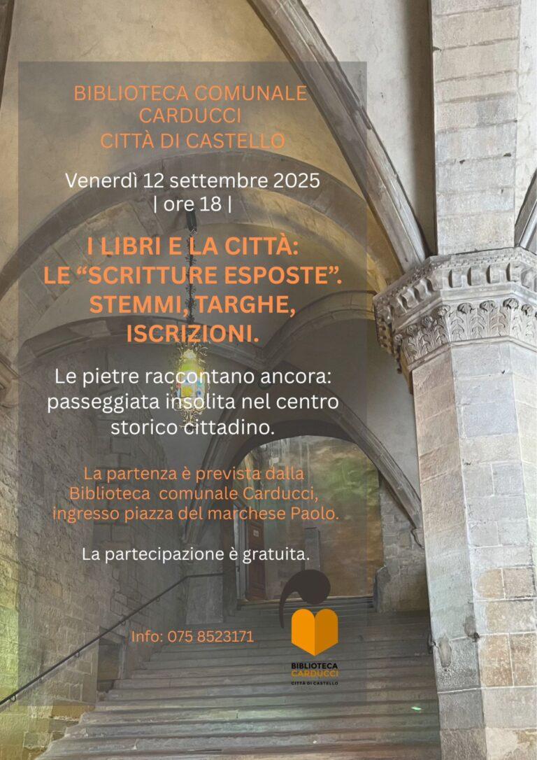 Pietre, targhe e iscrizioni: una passeggiata insolita a Città di Castello per riscoprire la storia cittadina. Partecipazione gratuita
