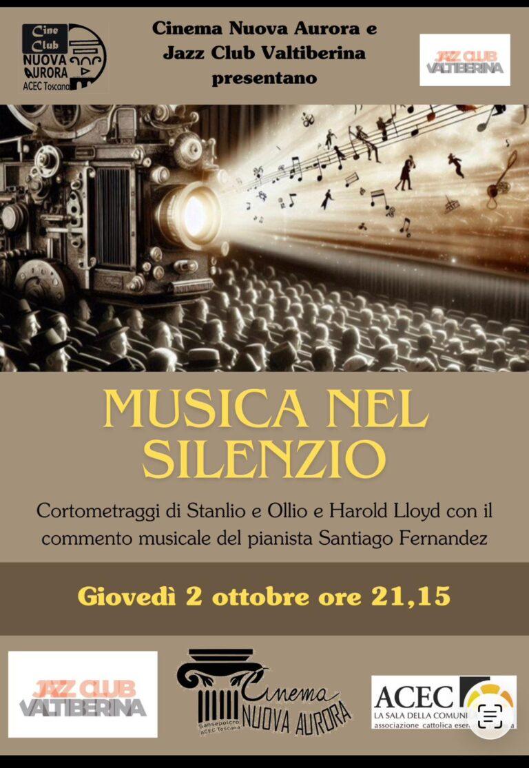 Cinema muto e musica dal vivo: a Sansepolcro il Cineclub Nuova Aurora torna con una serata speciale