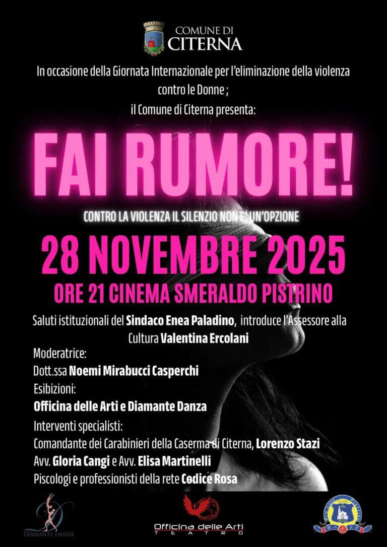 Citerna si ribella al silenzio: “FAI RUMORE!” serata contro la violenza sulle donne il 28 novembre alle 21:00 al Cinema Smeraldo di Pistrino