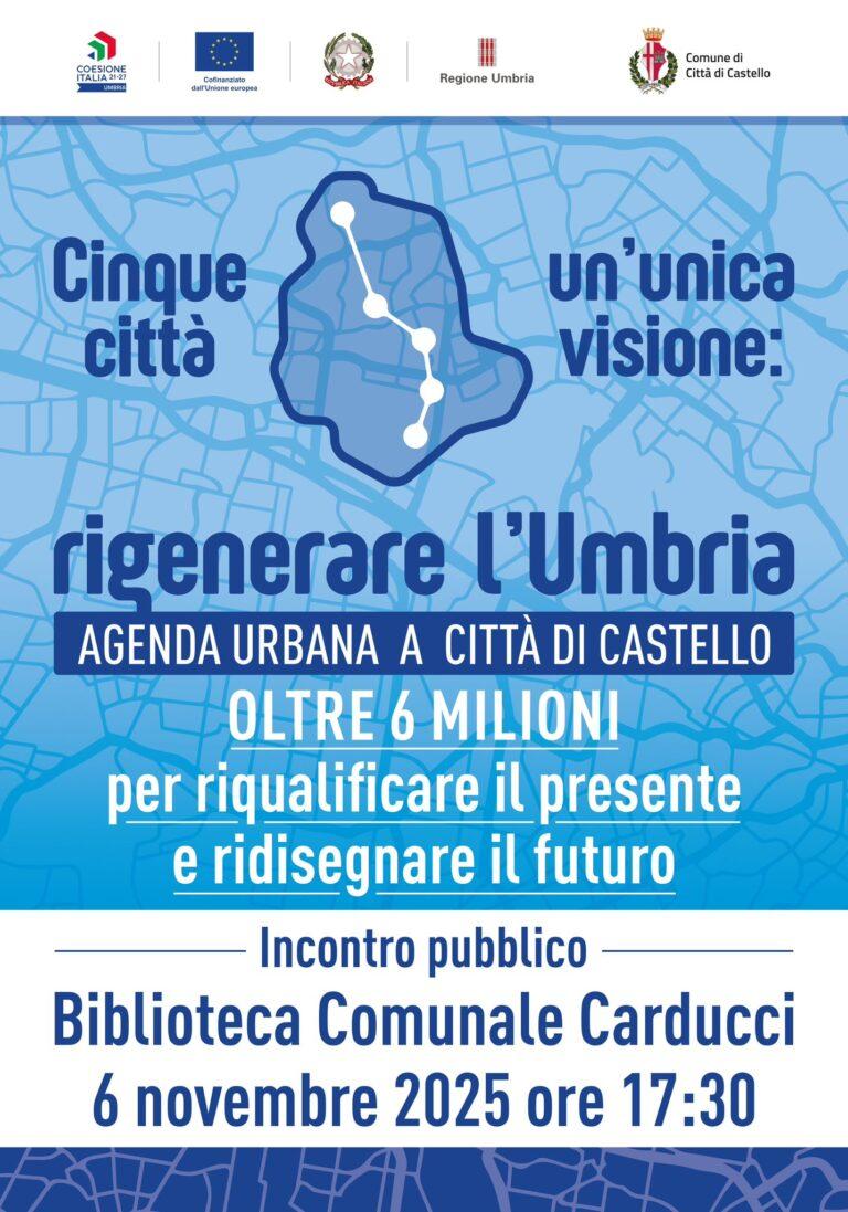 Regione e Comune a confronto con i cittadini sui progetti da oltre 6 milioni euro di “Agenda Urbana” per Città di Castello: appuntamento per giovedì 6 novembre, alle ore 17.30, presso la Biblioteca Carducci