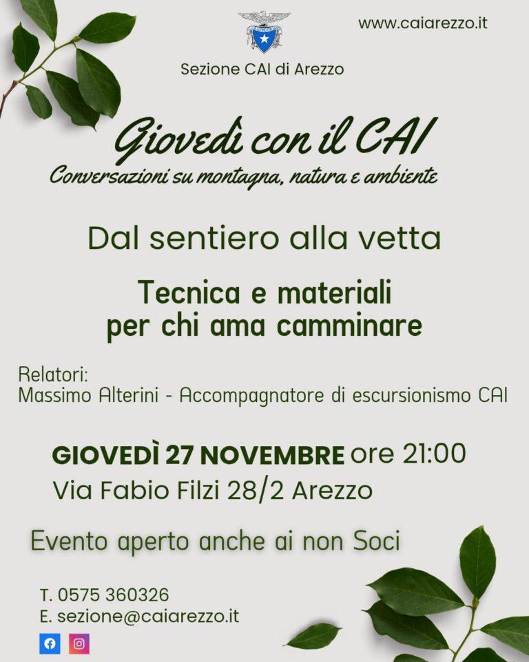 Dal sentiero alla vetta, tecnica e materiali per chi ama camminare. Incontro con i Giovedì del Cai di Arezzo