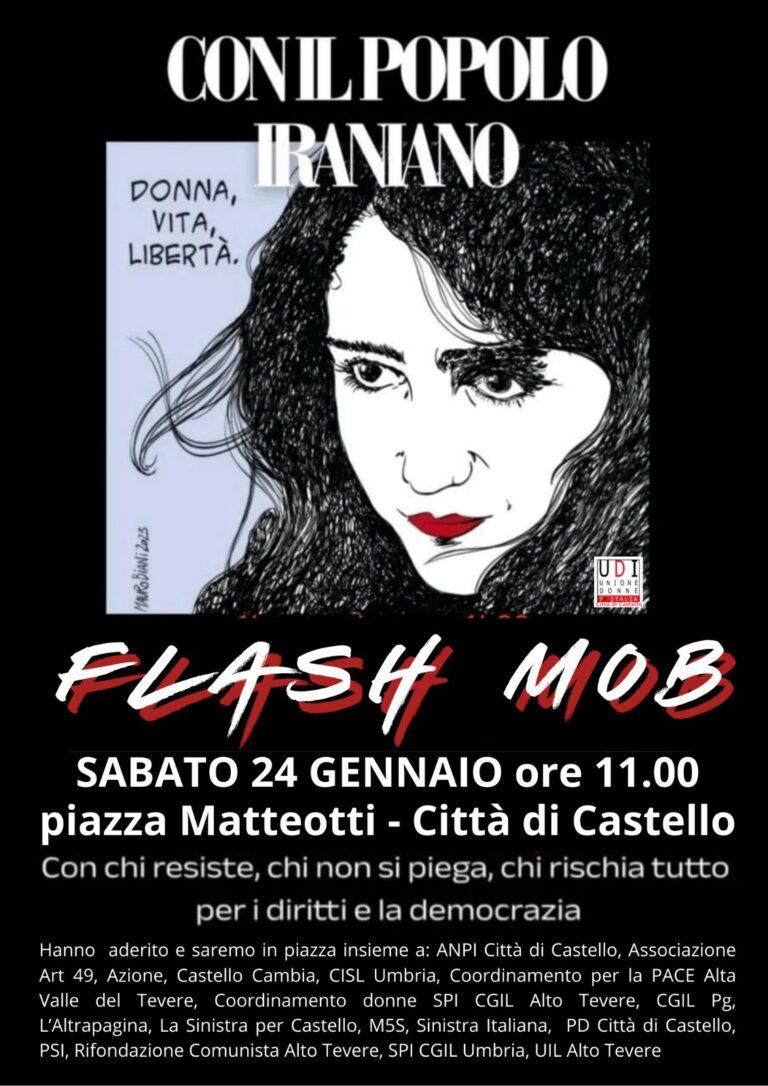 Sabato 24 gennaio 2026 alle ore 11.00 flash mob in Piazza Matteotti a Città di Castello per sostenere il popolo iraniano.