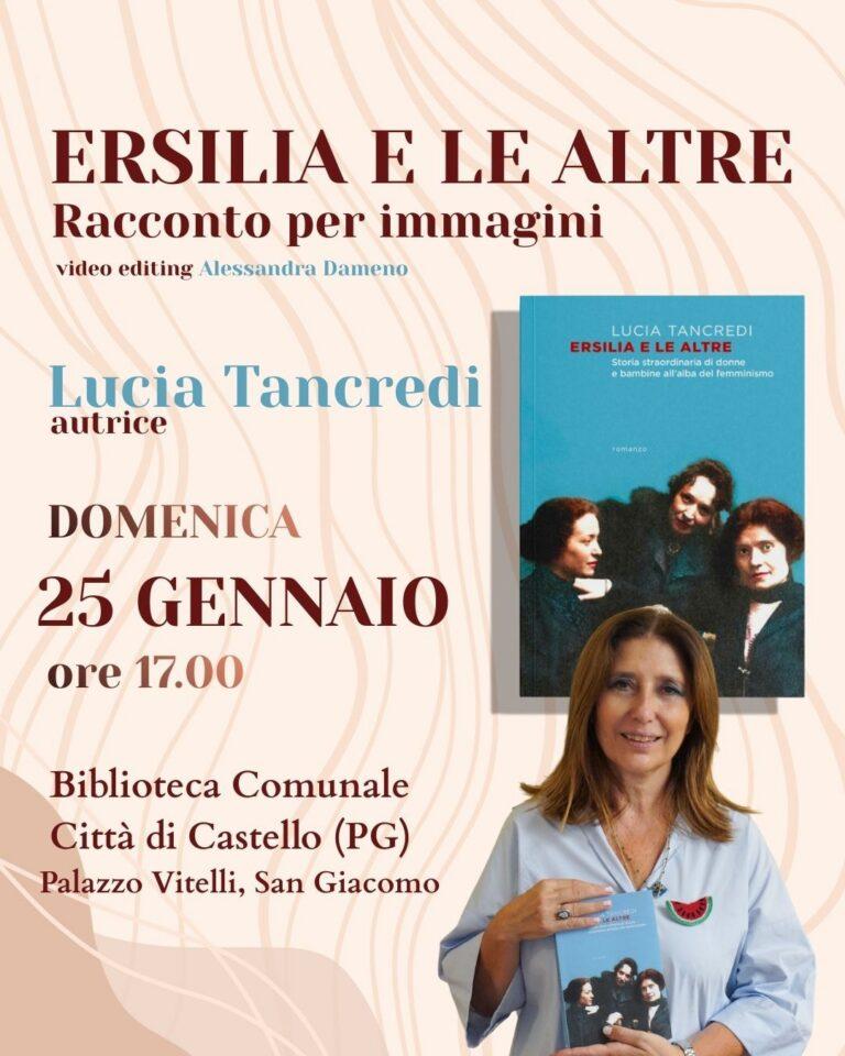 “Ersilia e le altre”: storia di donne all’alba del femminismo Presentazione del libro di Lucia Tancredi domenica 25 gennaio alle 17 alla sala Rossi Monti della biblioteca Carducci
