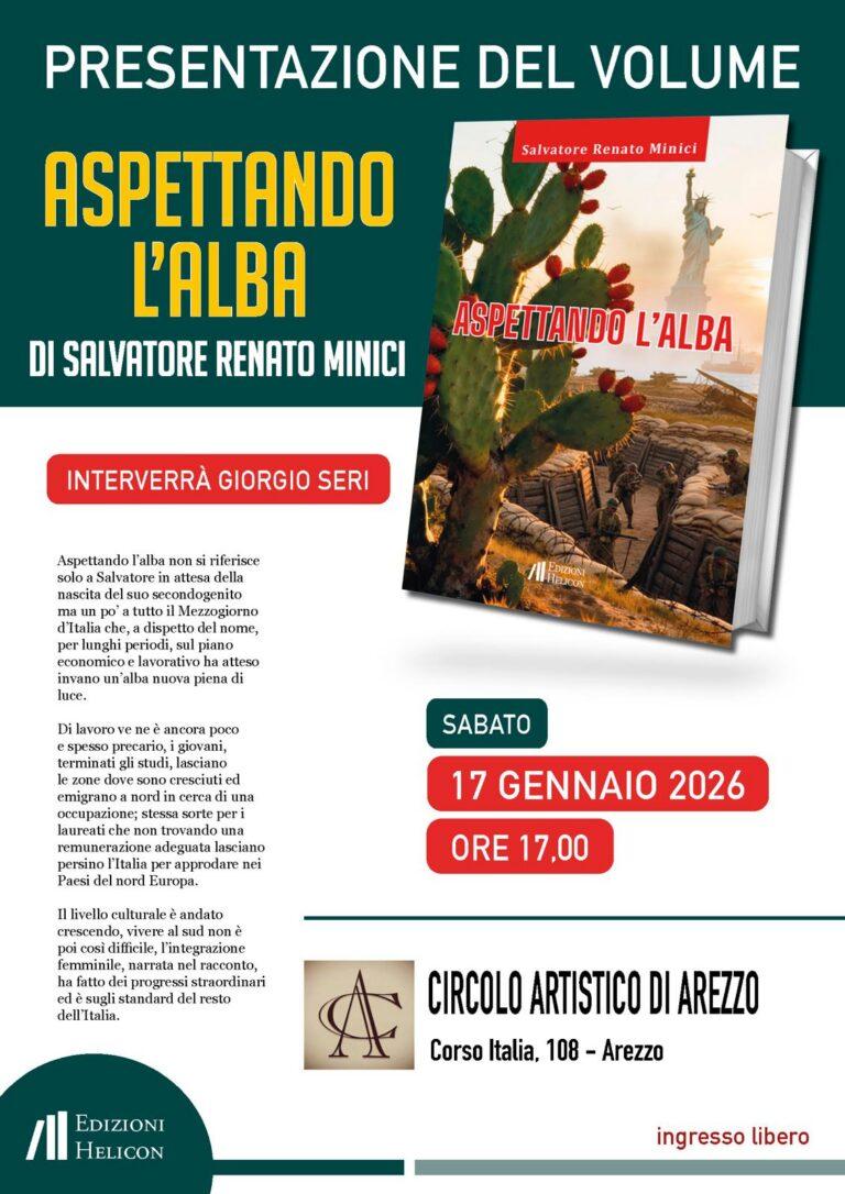 “Aspettando l’alba”: presentazione del romanzo di Salvatore Renato Minici ad Arezzo