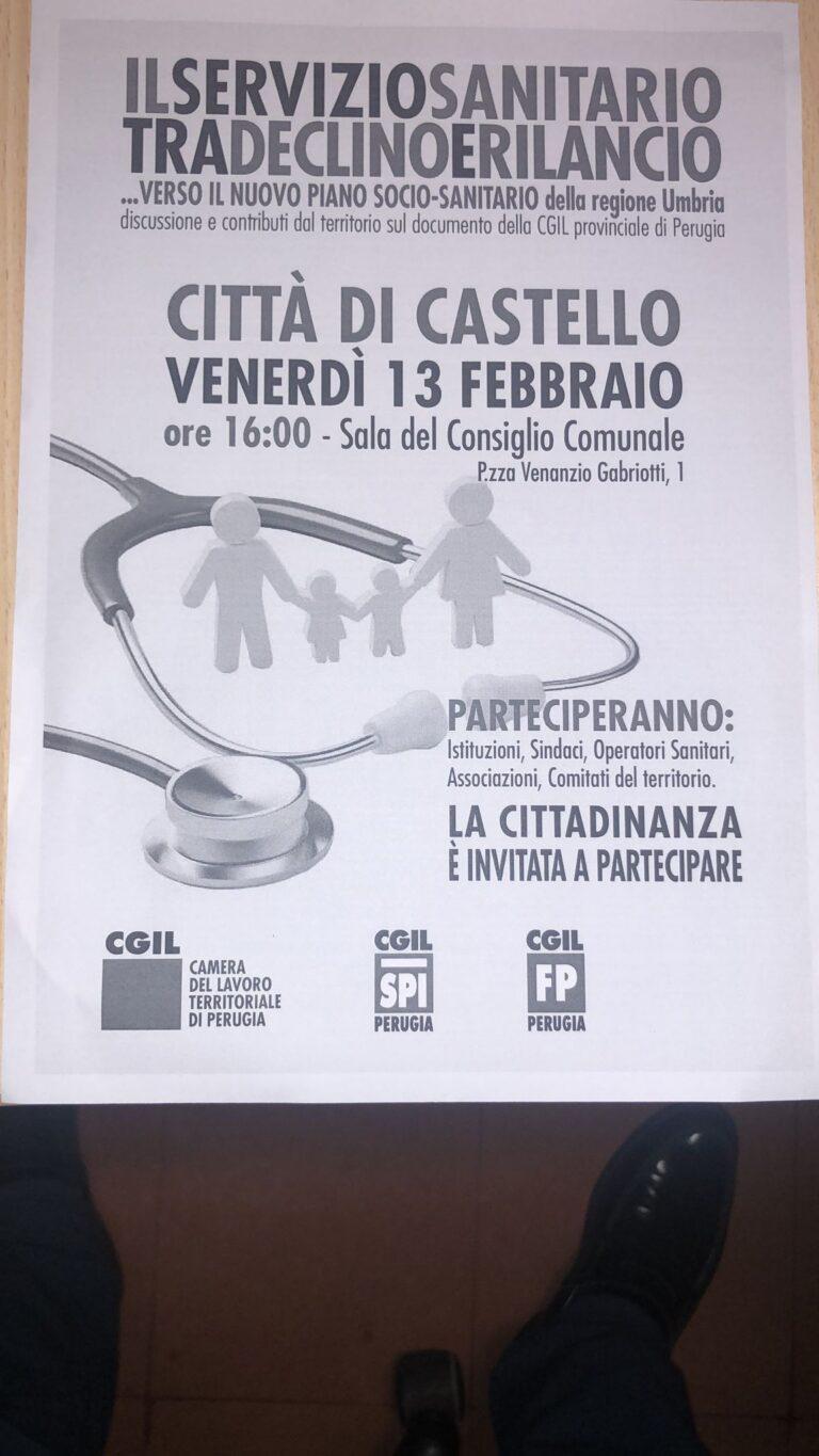 Cgil Perugia: incontro sulle politiche socio-sanitarie a Città di Castello domani Venerdì 13 febbraio alle 16,00 presso la Sala del Consiglio Comunale