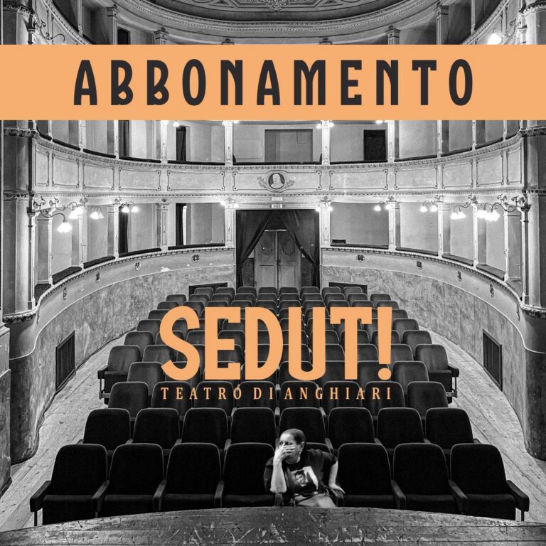 “Sedut!”: al via la stagione teatrale 2026 del Teatro di Anghiari