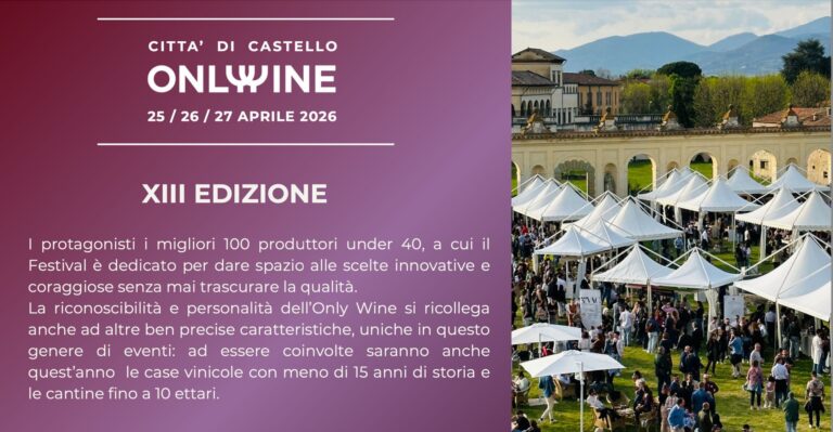 Only Wine 2026: a Città di Castello torna il salone dei giovani produttori con un respiro sempre più internazionale