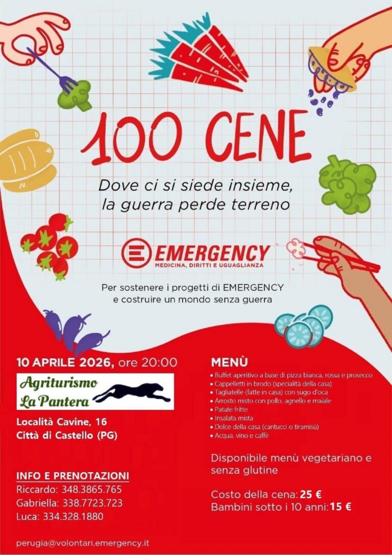 “100 Cene per EMERGENCY”: a Città di Castello una serata per la solidarietà e il diritto alla cura