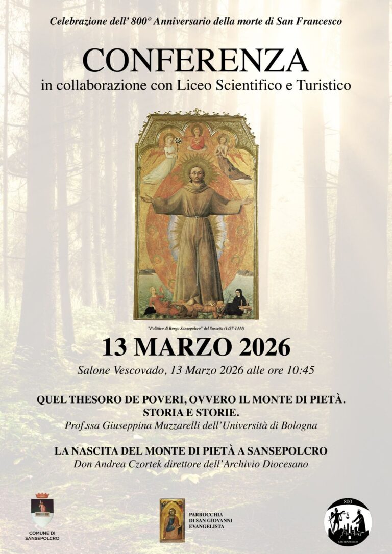 Sansepolcro, il Monte di Pietà al centro della conferenza del 13 marzo per l’ottocentenario di San Francesco