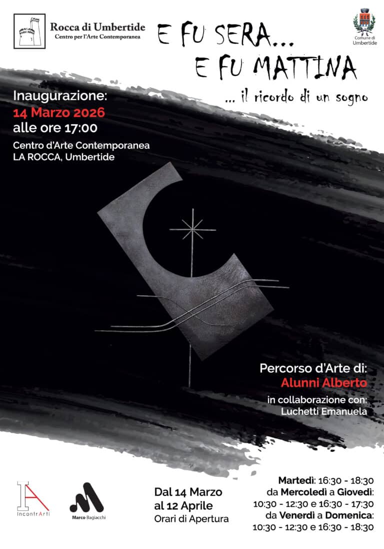Alberto Alunni torna alla Rocca di Umbertide con il percorso d’arte “E fu sera e fu mattina… il ricordo di un sogno”