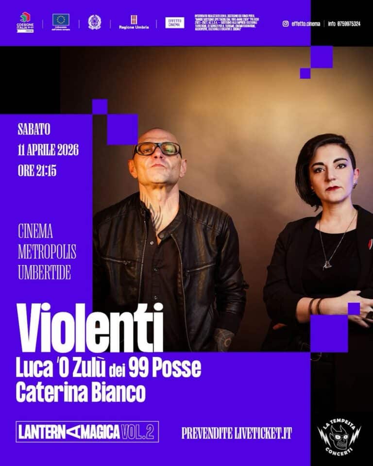 Umbertide, ‘O Zulù e Caterina Bianco al Metropolis con “Violenti”: parole e musica per Lanterna Magica