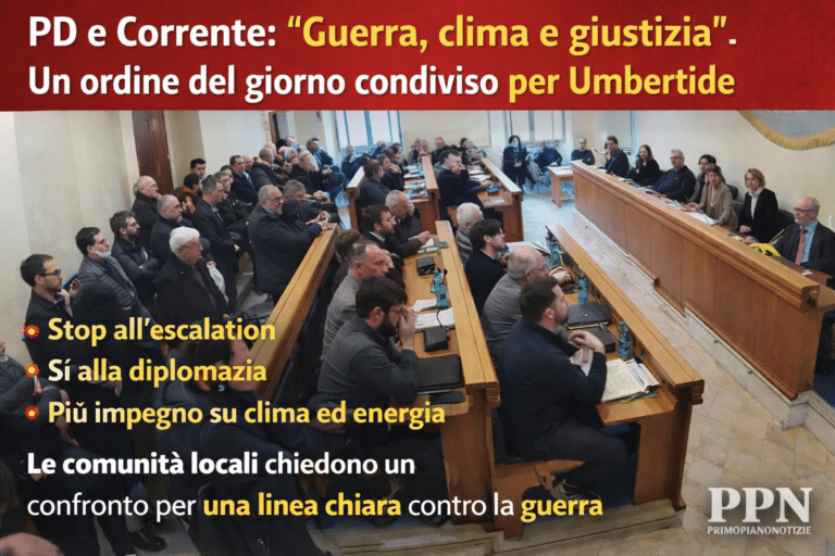 PD e Corrente: “Guerra, clima e giustizia”. Un ordine del giorno condiviso per Umbertide